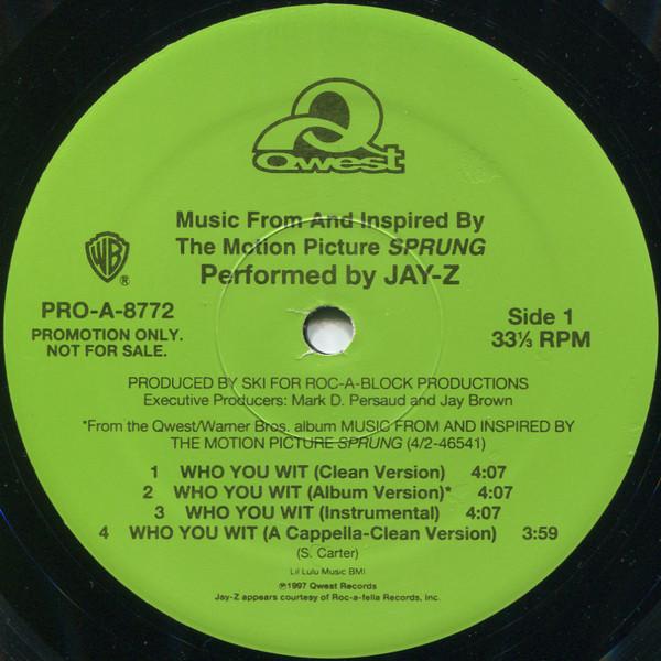 12inch Record JAY-Z - Who You Wit PROA8772 Qwest Records, 1997 US Rap & Hip-Hop/R&B Used
12inch Record JAY-Z - Who You Wit PROA8772 Qwest Records, 1997 US Rap & Hip-Hop/R&B Used