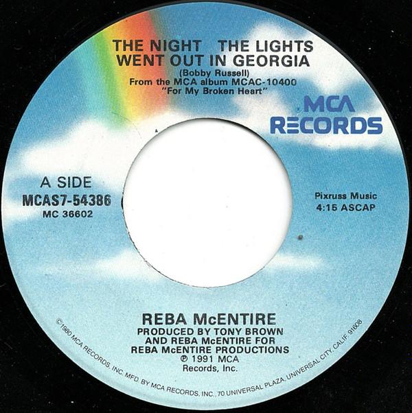 7inch Record REBA MCENTIRE - The Night The Lights Went Out In Ge MCAS754386 MCA Records 1991 US Rock Used
7inch Record REBA MCENTIRE - The Night The Lights Went Out In Ge MCAS754386 MCA Records 1991 US Rock Used
