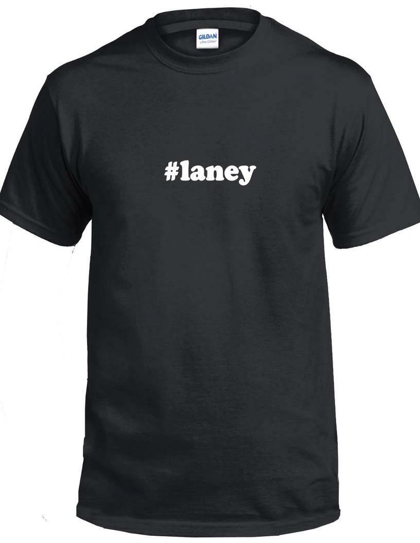 #laney T-Shirt Hashtag Laney Funny Gift Black White Cotton Tee Shirt S
#laney T-Shirt Hashtag Laney Funny Gift Black White Cotton Tee Shirt S
