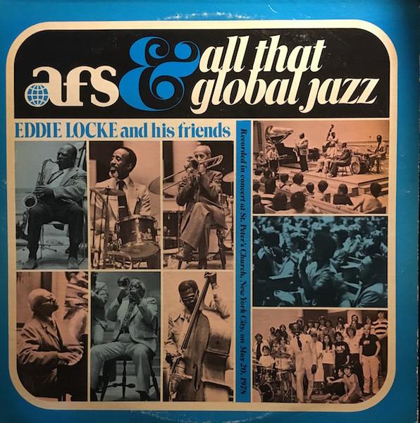 LP Record EDDIE LOCKE SEXTET Afs And All That Global Jazz AFS9999 Afs Internation 1978 US Jazz Used
LP Record EDDIE LOCKE SEXTET Afs And All That Global Jazz AFS9999 Afs Internation 1978 US Jazz Used