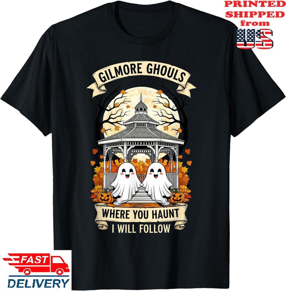Gilmore Ghouls Where You Haunt I Will Follow Halloween Boo T-Shirt, Unisex Tee Unisex T-Shirt S
Gilmore Ghouls Where You Haunt I Will Follow Halloween Boo T-Shirt, Unisex Tee Unisex T-Shirt S