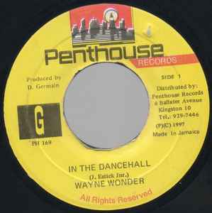 7inch Record WAYNE WONDER - In The Dancehall PH169 Penthouse Recor 1997 Jamaica Reggae, Ska & Dub Used
7inch Record WAYNE WONDER - In The Dancehall PH169 Penthouse Recor 1997 Jamaica Reggae, Ska & Dub Used