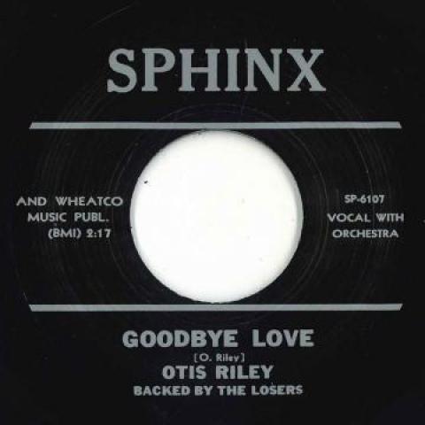 7inch Record OTIS RILEY BACKED BY THE LOSERS (16 - Goodbye Love SP6107 Sphinx 1961 UK Blues
7inch Record OTIS RILEY BACKED BY THE LOSERS (16 - Goodbye Love SP6107 Sphinx 1961 UK Blues