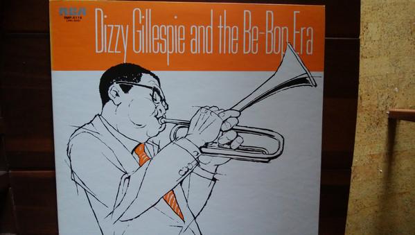 LP Record DIZZY GILLESPIE Dizzy Gillespie And The Bebop Era RMP5119 RCA 1978 Japan Jazz Used
LP Record DIZZY GILLESPIE Dizzy Gillespie And The Bebop Era RMP5119 RCA 1978 Japan Jazz Used