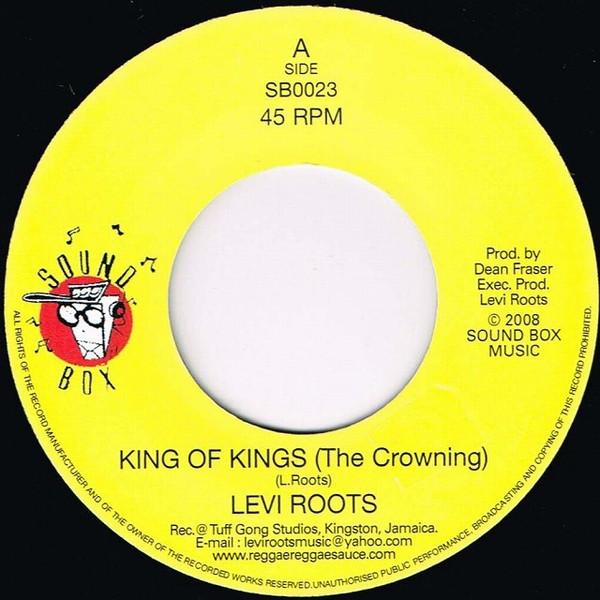 7inch Record LEVI ROOTS King Of Kings The Crowning SB0023 Sound Box 2008 UK Reggae Ska Dub Used
7inch Record LEVI ROOTS King Of Kings The Crowning SB0023 Sound Box 2008 UK Reggae Ska Dub Used