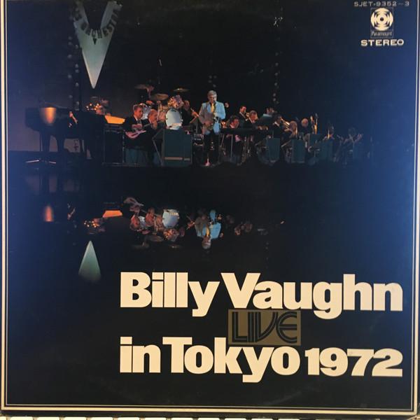 LP Record BILLY VAUGHN HIS ORCHESTRA Billy Vaughn In Tokyo 1972 SJET93523 PARAMOUNT RECOR 1972 Japan Pop Used
LP Record BILLY VAUGHN HIS ORCHESTRA Billy Vaughn In Tokyo 1972 SJET93523 PARAMOUNT RECOR 1972 Japan Pop Used