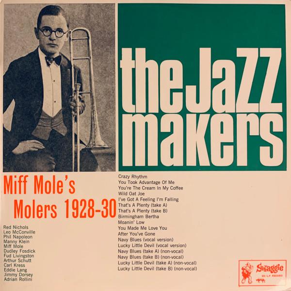 LP Record MIFF MOLE S MOLERS - Miff Mole s Molers 1928/30 S1297 Swaggie Records 1971 Australia Jazz Used
LP Record MIFF MOLE S MOLERS - Miff Mole s Molers 1928/30 S1297 Swaggie Records 1971 Australia Jazz Used