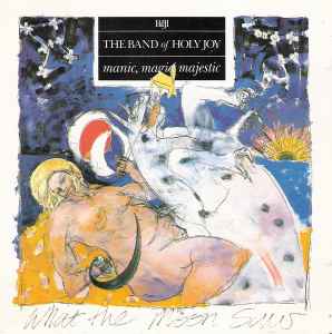 CD BAND OF HOLY JOY - Manic, Magic, Majestic RoughCD125,ROUG Rough Trade 1989 UK Soul/Funk Used
CD BAND OF HOLY JOY - Manic, Magic, Majestic RoughCD125,ROUG Rough Trade 1989 UK Soul/Funk Used