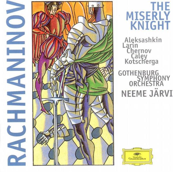 CD ALEKSASHKIN, GOTHENBURG SO; JARV - Rachmaninov;the Miserly Knight 4534542 Deutsche Grammo Europe Classical Used
CD ALEKSASHKIN, GOTHENBURG SO; JARV - Rachmaninov;the Miserly Knight 4534542 Deutsche Grammo Europe Classical Used