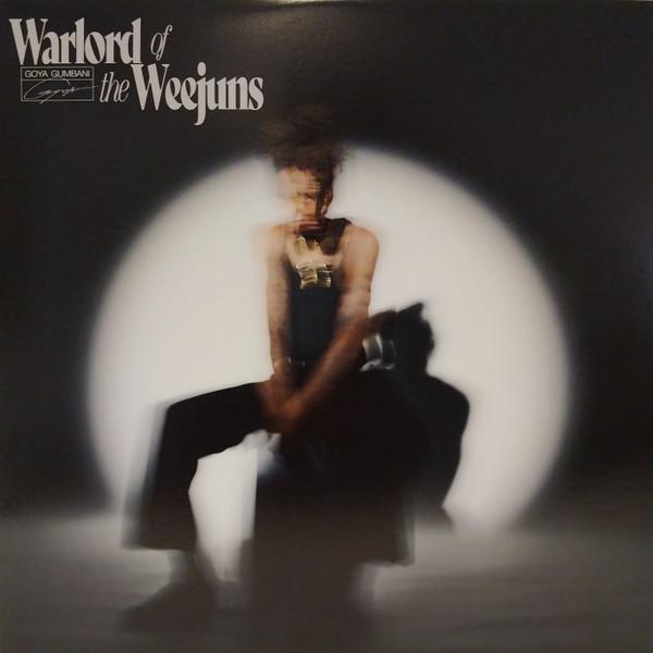 LP Record GOYA GUMBANI - Warlord Of The Weejuns GI439 Ghostly Interna 2025 Worldwide Rap & Hip-Hop/R&B
LP Record GOYA GUMBANI - Warlord Of The Weejuns GI439 Ghostly Interna 2025 Worldwide Rap & Hip-Hop/R&B