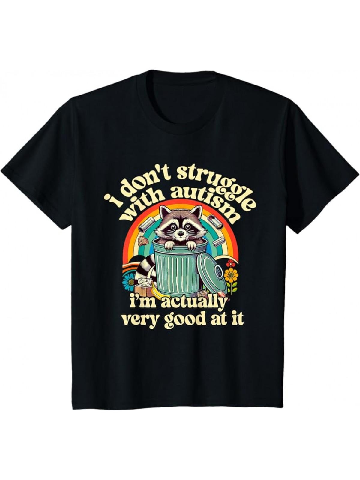 Funny I Don t Struggle With Autism Autistic Raccoon Meme T-Shirt, 180g S разноцветный
Funny I Don t Struggle With Autism Autistic Raccoon Meme T-Shirt, 180g S разноцветный