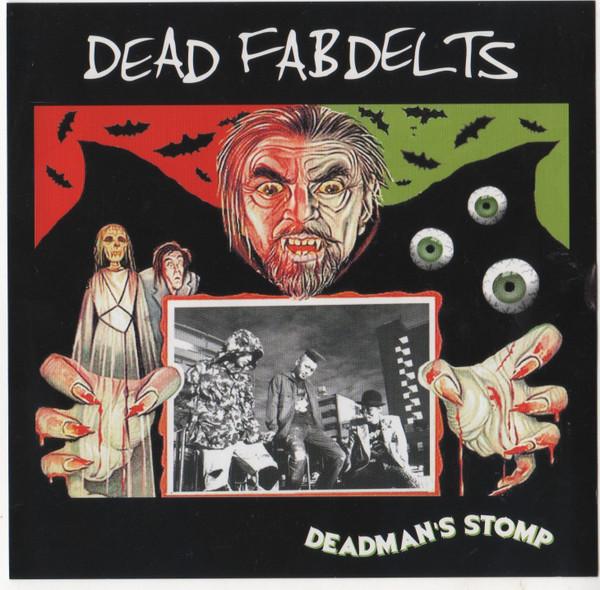 CD DEAD FABDELTS Deadmans Stomp SRCDS01 Screw 2008 Japan ObiRock Used
CD DEAD FABDELTS Deadmans Stomp SRCDS01 Screw 2008 Japan ObiRock Used