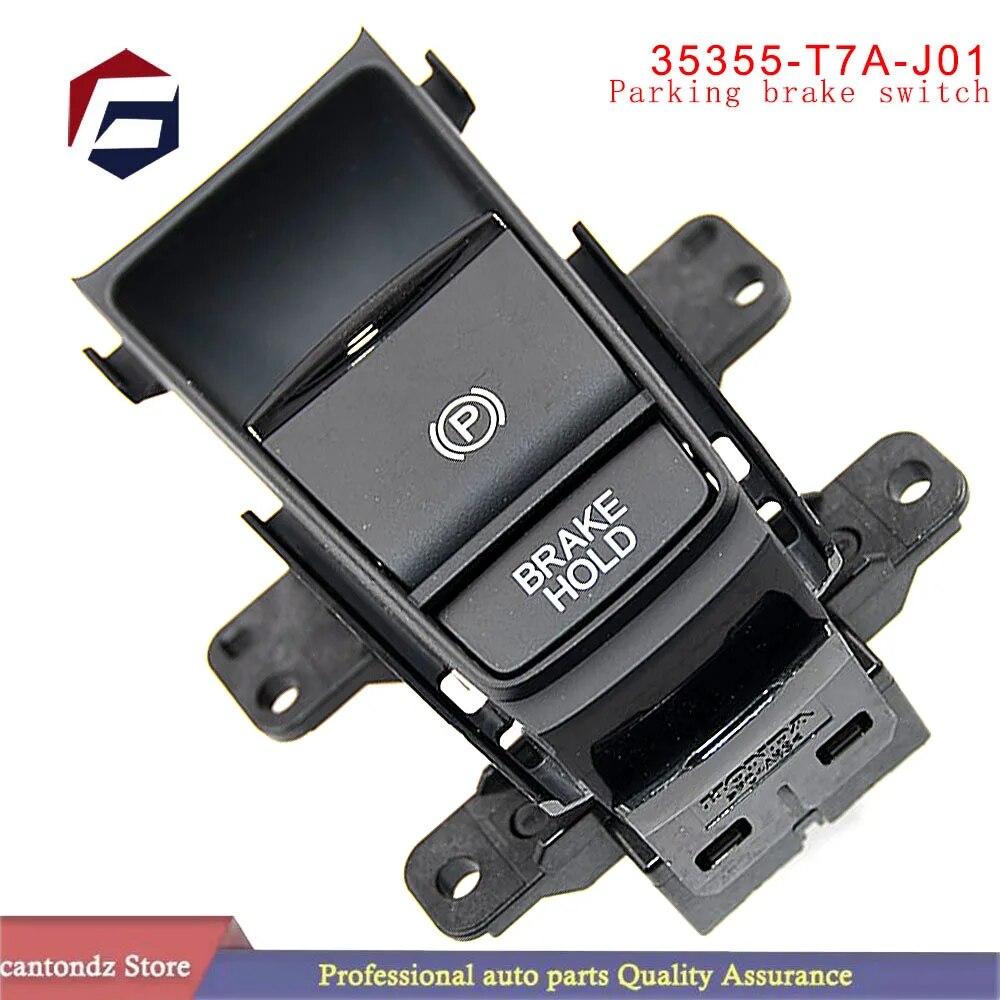 35355-T7A-J01 для HRV XRV HR-V XR-V VEZEL, электронная кнопка ручного тормоза, переключатель стояночного тормоза 35355T7AJ01
35355-T7A-J01 для HRV XRV HR-V XR-V VEZEL, электронная кнопка ручного тормоза, переключатель стояночного тормоза 35355T7AJ01
