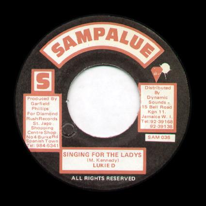 7inch Record LUKIE D - Singing For The Ladys SAM036 Sampalue Jamaica Reggae, Ska & Dub Used
7inch Record LUKIE D - Singing For The Ladys SAM036 Sampalue Jamaica Reggae, Ska & Dub Used
