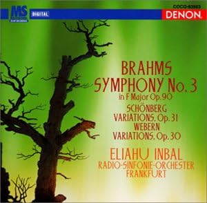 CD FRANKFURT RADIO SYMPHONY ORCHESTRA, - Brahms: Symphony No. 3/Schoenberg/W COCQ83563 Japan ObiClassical Used
CD FRANKFURT RADIO SYMPHONY ORCHESTRA, - Brahms: Symphony No. 3/Schoenberg/W COCQ83563 Japan ObiClassical Used