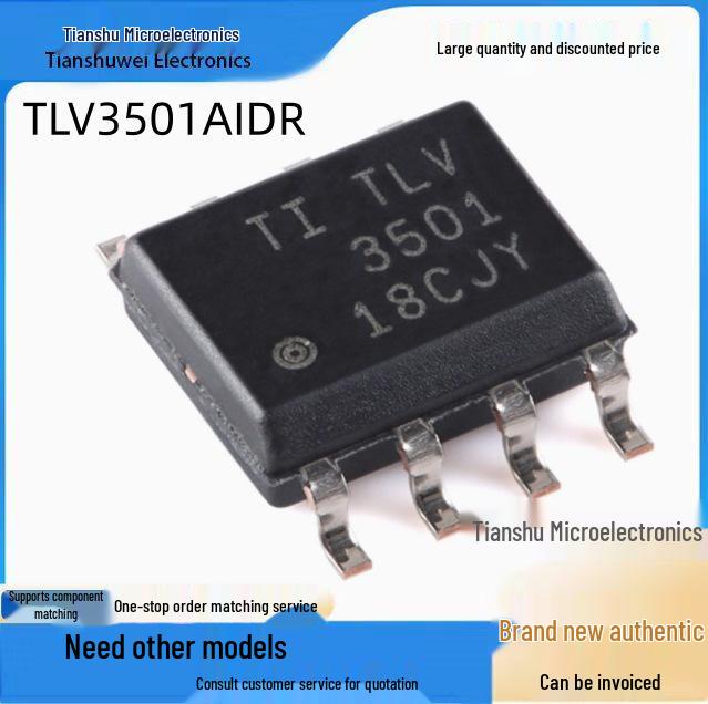 TLV3501AIDR SOIC-8 High-Speed Comparator Chip - New and In Stock
TLV3501AIDR SOIC-8 High-Speed Comparator Chip - New and In Stock