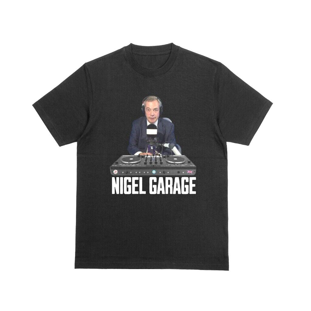 NIGEL GARAGE Funny Nigel Farage Dj Tshirt Reform UK BrexiT Shirt Mens Womens Tees Top Garage Music L
NIGEL GARAGE Funny Nigel Farage Dj Tshirt Reform UK BrexiT Shirt Mens Womens Tees Top Garage Music L