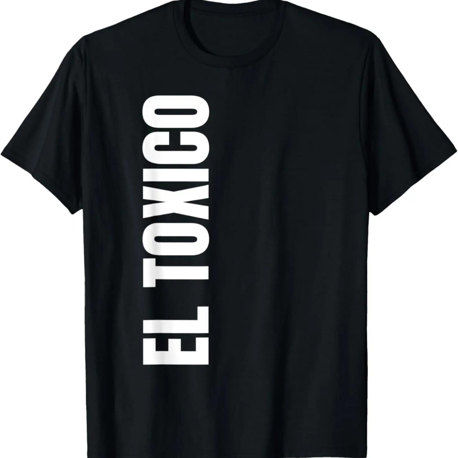 Mens EL Tóxico Funny Boyfriend Gifts for Latino Dads T-Shirt S
Mens EL Tóxico Funny Boyfriend Gifts for Latino Dads T-Shirt S