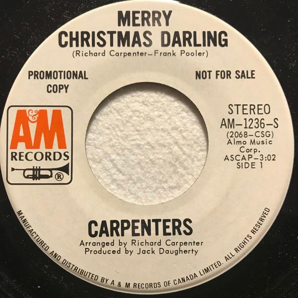 7inch Record CARPENTERS Merry Christmas Darling AM1236SPROMO AM Records 1970 Canada Rock Used
7inch Record CARPENTERS Merry Christmas Darling AM1236SPROMO AM Records 1970 Canada Rock Used