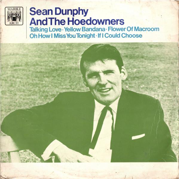 LP Record SEAN DUNPHY & THE HOEDOWNERS - Sean Dunphy And The Hoedowners MAL832 Marble Arch 1968 UK Folk Used
LP Record SEAN DUNPHY & THE HOEDOWNERS - Sean Dunphy And The Hoedowners MAL832 Marble Arch 1968 UK Folk Used
