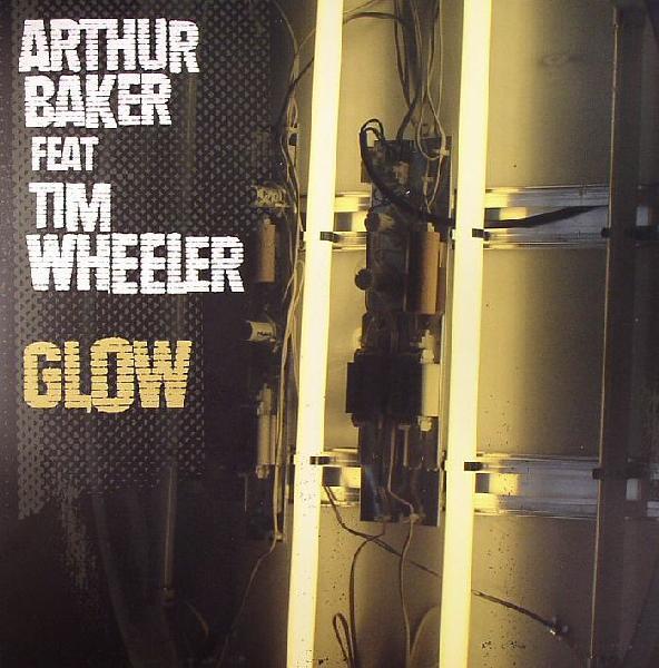 12inch Record ARTHUR BAKER, TIM WHEELER - Glow H20072 Underwater Reco 2006 UK Dance & Electronica Used
12inch Record ARTHUR BAKER, TIM WHEELER - Glow H20072 Underwater Reco 2006 UK Dance & Electronica Used