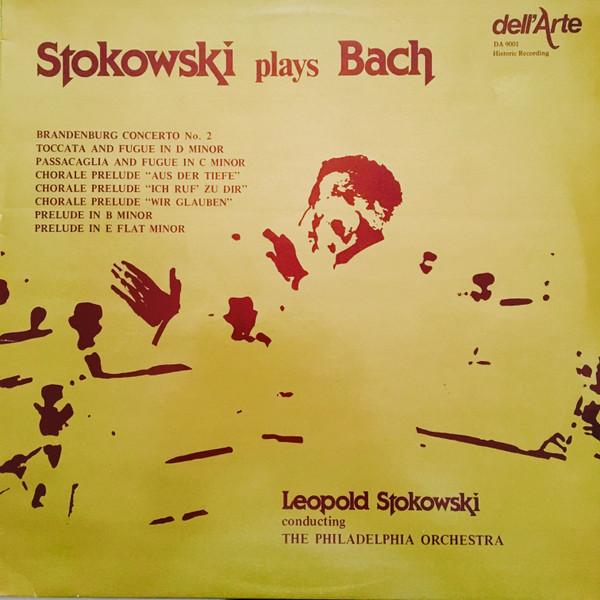 LP Record STOKOWSKI PLAYS BACH THE PHILADEL Stokowski Plays Bach DA9001 dellArte 1981 UK Classical Used
LP Record STOKOWSKI PLAYS BACH THE PHILADEL Stokowski Plays Bach DA9001 dellArte 1981 UK Classical Used