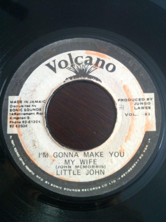 7inch Record LITTLE JOHN - I m Gonna Make You My Wife NONE Volcano 1983 Jamaica Reggae, Ska & Dub Used
7inch Record LITTLE JOHN - I m Gonna Make You My Wife NONE Volcano 1983 Jamaica Reggae, Ska & Dub Used