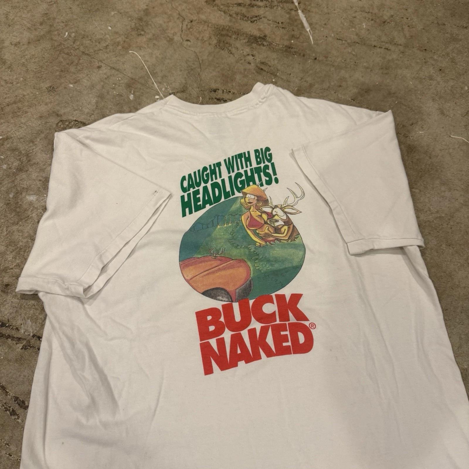 VTG Buck Naked Caught With Big Headlights Meme Funny Single Stitch T-Shirt Large S
VTG Buck Naked Caught With Big Headlights Meme Funny Single Stitch T-Shirt Large S