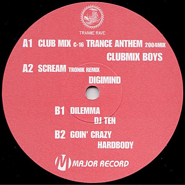 12inch Record CLUB MIX BOYZ, DIGIMIND, DJ TEN, HA - Love Trance 2004 / Club Atom Vol.1 MR0015 Major Record 2004 Japan Dance & Electronica Used
12inch Record CLUB MIX BOYZ, DIGIMIND, DJ TEN, HA - Love Trance 2004 / Club Atom Vol.1 MR0015 Major Record 2004 Japan Dance & Electronica Used