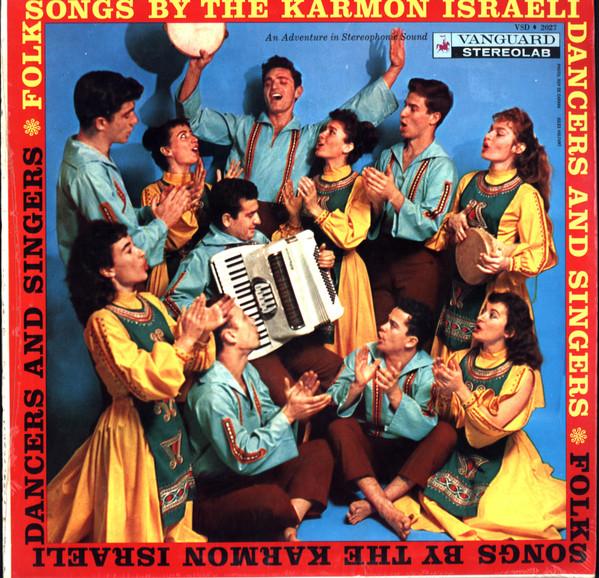 Виниловая пластинка KARMON ISRAELI DANCERS SINGERS Народные песни от Karmon Israeli Da VSD2027 VANGUARD 1959 США Кантри/Фолк Б/у
Виниловая пластинка KARMON ISRAELI DANCERS SINGERS Народные песни от Karmon Israeli Da VSD2027 VANGUARD 1959 США Кантри/Фолк Б/у
