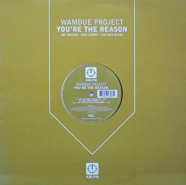 12inch Record WAMDUE PROJECT - You re The Reason 12AMPM130 AM:PM 1999 UK Dance & Electronica Used
12inch Record WAMDUE PROJECT - You re The Reason 12AMPM130 AM:PM 1999 UK Dance & Electronica Used