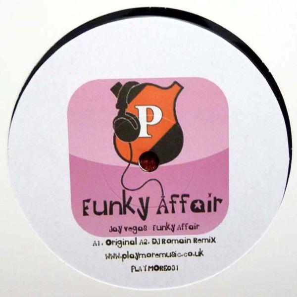 12inch Record JAY VEGAS - Funky Affair PLAYMORE031 Playmore Music 2010 UK Dance & Electronica Used
12inch Record JAY VEGAS - Funky Affair PLAYMORE031 Playmore Music 2010 UK Dance & Electronica Used