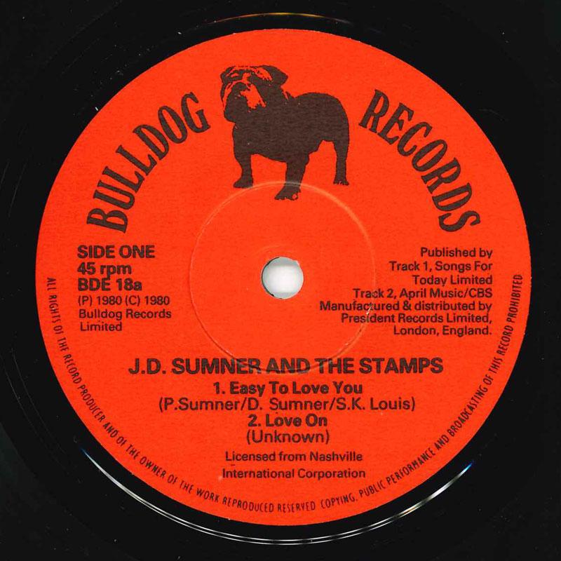 7inch Record J. D. SUMNER & THE STAMPS - Easy To Love You BDE18 Bulldog Records 1980 UK Rock Used
7inch Record J. D. SUMNER & THE STAMPS - Easy To Love You BDE18 Bulldog Records 1980 UK Rock Used