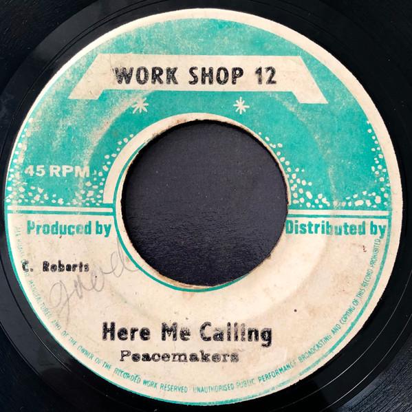 7inch Record PEACEMAKERS Here Me Calling NONE Work Shop 12 Jamaica Reggae Ska Dub Used
7inch Record PEACEMAKERS Here Me Calling NONE Work Shop 12 Jamaica Reggae Ska Dub Used