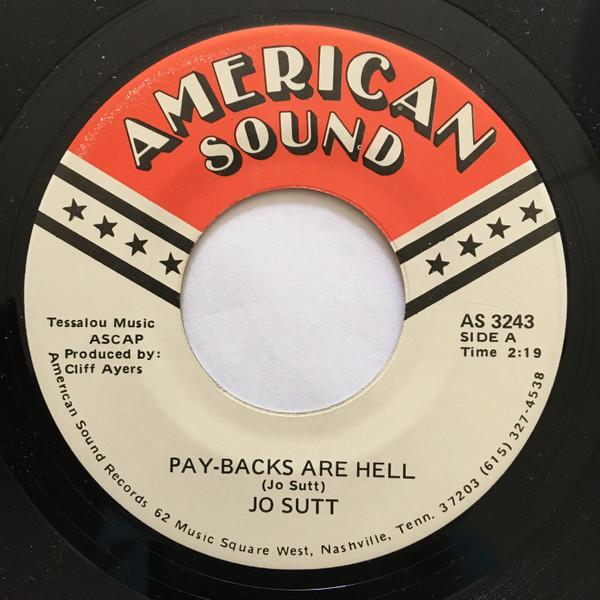 7-дюймовая пластинка JO SUTT PayBacks Are Hell AS3243 American Sound US CountryFolk Б/у
7-дюймовая пластинка JO SUTT PayBacks Are Hell AS3243 American Sound US CountryFolk Б/у