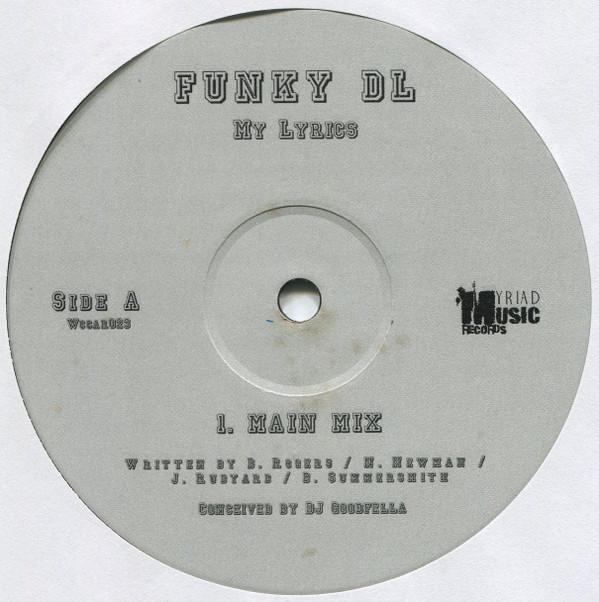 12inch Record FUNKY DL / FUNKY DL, THURSDAYS LOVE - My Lyrics / High Alert (Remix) / St WCCAR023 Washington Clas 2006 UK Rap & Hip-Hop/R&B Used
12inch Record FUNKY DL / FUNKY DL, THURSDAYS LOVE - My Lyrics / High Alert (Remix) / St WCCAR023 Washington Clas 2006 UK Rap & Hip-Hop/R&B Used