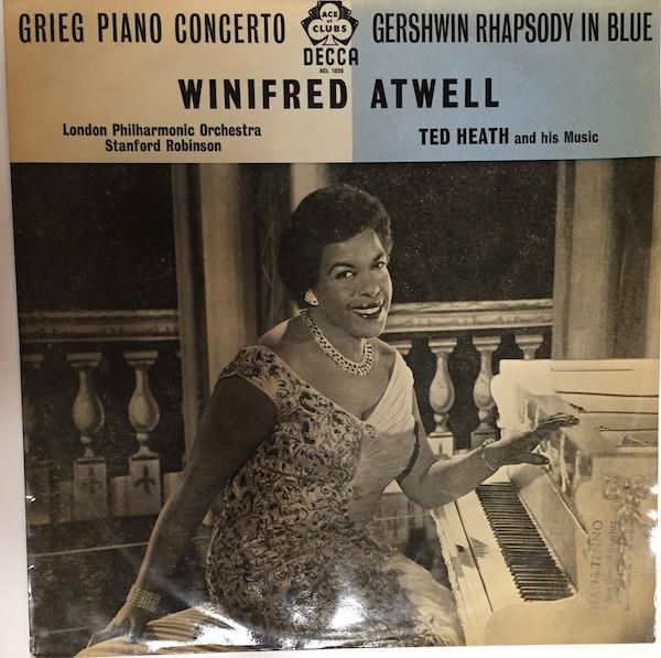 LP Record WINIFRED ATWELL Grieg Piano Concerto Gershwin Rha ACL1026 DECCA 1960 UK Classical Used
LP Record WINIFRED ATWELL Grieg Piano Concerto Gershwin Rha ACL1026 DECCA 1960 UK Classical Used