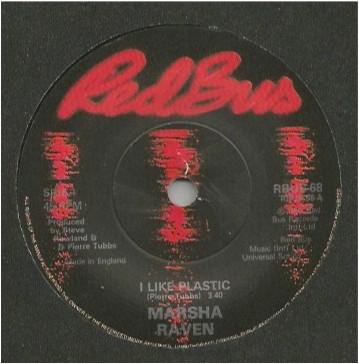7inch Record MARSHA RAVEN I Like Plastic RBUS68 Red Bus Records 1982 UK Dance Electronica Used
7inch Record MARSHA RAVEN I Like Plastic RBUS68 Red Bus Records 1982 UK Dance Electronica Used