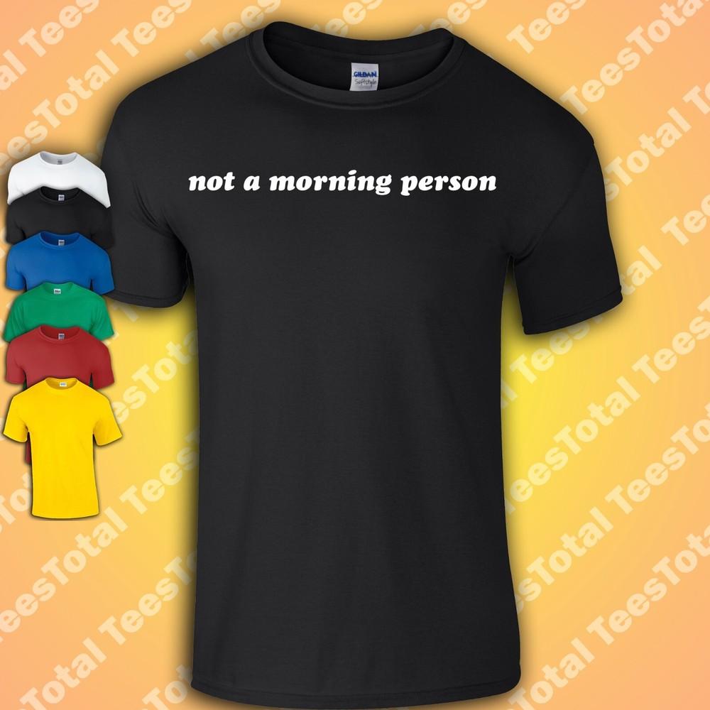 Not A Morning Person T-Shirt | Funny | Mental Health | Self Care | Tired | XL
Not A Morning Person T-Shirt | Funny | Mental Health | Self Care | Tired | XL