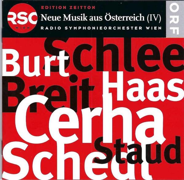 CD EUE MUSIK AUS OETERREICH (IV) (IMPO - Neue Musik Aus Oeterreich (IV) [Imp CD325 ORF 2003 Australia Classical Used
CD EUE MUSIK AUS OETERREICH (IV) (IMPO - Neue Musik Aus Oeterreich (IV) [Imp CD325 ORF 2003 Australia Classical Used