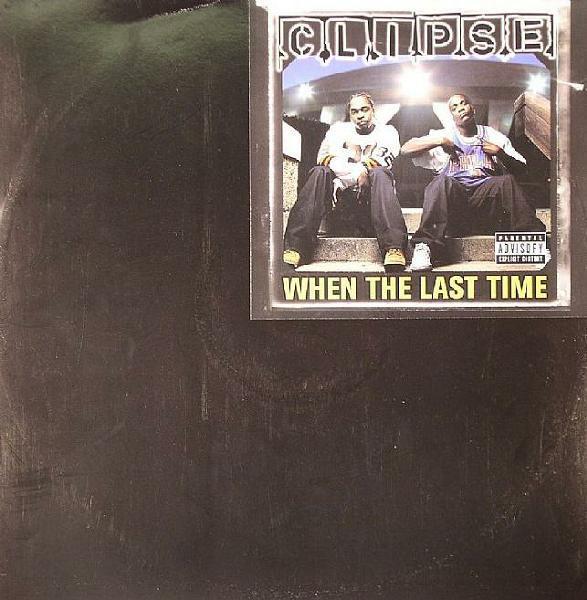 12inch Record CLIPSE - When The Last Time 82876502211 Arista 2003 UK Rap & Hip-Hop/R&B Used
12inch Record CLIPSE - When The Last Time 82876502211 Arista 2003 UK Rap & Hip-Hop/R&B Used