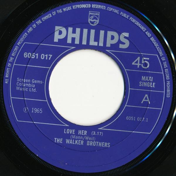 7inch Record WALKER BROTHERS - Love Her / The Sun Ain t Gonna Shin 6051017 Philips 1971 UK Rock Used
7inch Record WALKER BROTHERS - Love Her / The Sun Ain t Gonna Shin 6051017 Philips 1971 UK Rock Used