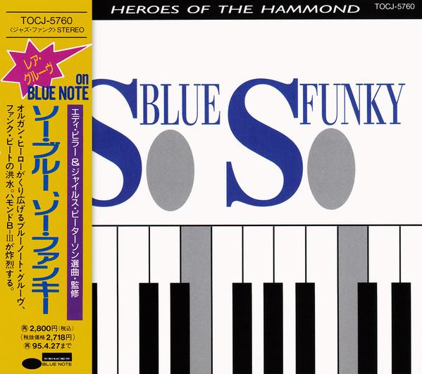 CD VARIOUS ARTISTS, LOU DONALDSON, BRO - So Blue, So Funky TOCJ5760 Blue Note 1993 Japan ObiJazz Used
CD VARIOUS ARTISTS, LOU DONALDSON, BRO - So Blue, So Funky TOCJ5760 Blue Note 1993 Japan ObiJazz Used
