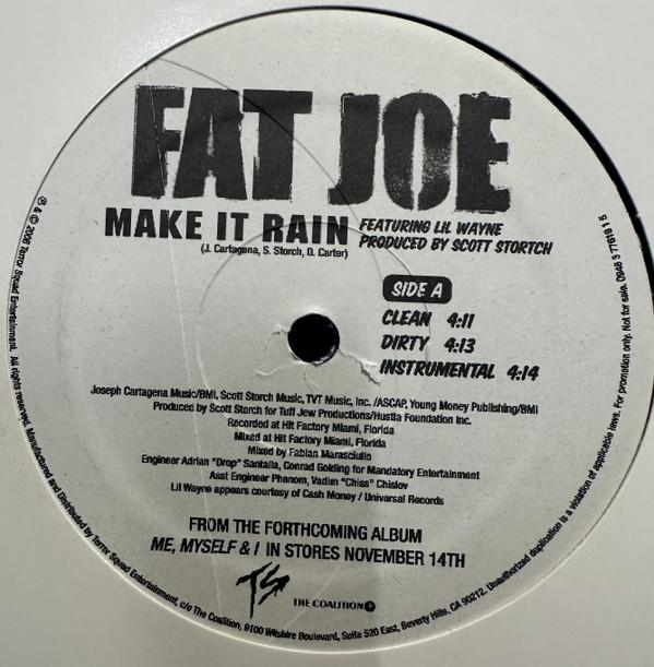 12inch Record FAT JOE - Make It Rain 094637761915 Terror Squad En 2006 US Rap & Hip-Hop/R&B Used
12inch Record FAT JOE - Make It Rain 094637761915 Terror Squad En 2006 US Rap & Hip-Hop/R&B Used