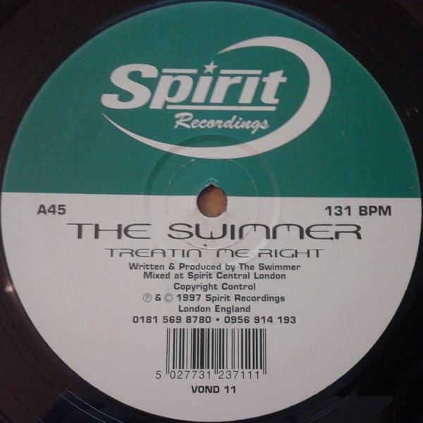 12-дюймовая пластинка SWIMMER - Treatin Me Right VOND11 Spirit Recordin 1997 UK Dance & Electronica Б/У
12-дюймовая пластинка SWIMMER - Treatin Me Right VOND11 Spirit Recordin 1997 UK Dance & Electronica Б/У