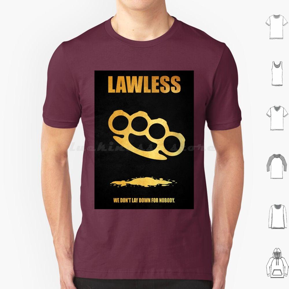 LawlessMinimal Movie PosterMmpgGraphix T Shirt Cotton Men Women DIY Print Lawless Movie Quote Film Quotes Motivation Movie S
LawlessMinimal Movie PosterMmpgGraphix T Shirt Cotton Men Women DIY Print Lawless Movie Quote Film Quotes Motivation Movie S