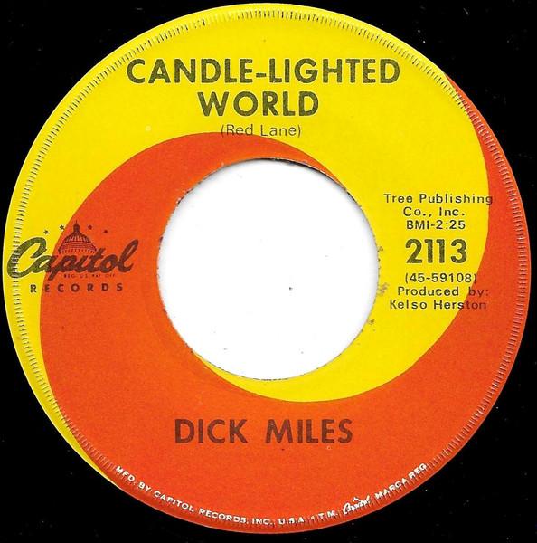 7inch Record DICK MILES - Candle-Lighted World / The Last Goo 2113 Capitol Records 1968 US Folk Used
7inch Record DICK MILES - Candle-Lighted World / The Last Goo 2113 Capitol Records 1968 US Folk Used