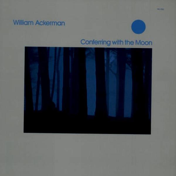 LP Record WILLIAM ACKERMAN - Conferring With The Moon WHP28042 WINDHAM HILL 1986 Japan Obi Jazz
LP Record WILLIAM ACKERMAN - Conferring With The Moon WHP28042 WINDHAM HILL 1986 Japan Obi Jazz