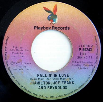 7inch Record HAMILTON JOE FRANK REYNOLDS Fallin In Love P6024X Playboy Records 1975 Canada SoulFunk Used
7inch Record HAMILTON JOE FRANK REYNOLDS Fallin In Love P6024X Playboy Records 1975 Canada SoulFunk Used