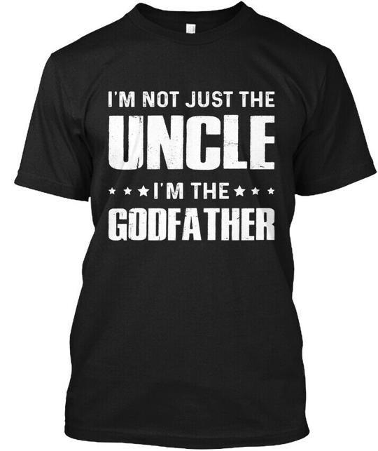 Im Not Just The Uncle Godfather T-Shirt Made in the USA Size S to 5XL 3XL
Im Not Just The Uncle Godfather T-Shirt Made in the USA Size S to 5XL 3XL